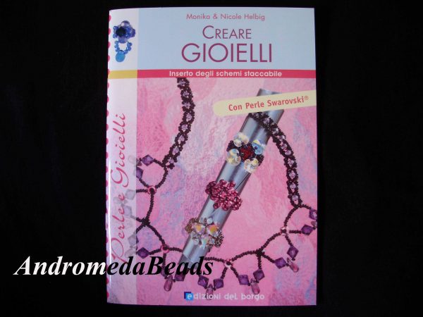 Manuale: "Creare Gioielli" di M. e N. Helbig