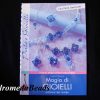Manuale: "Magia di Gioielli" di Ingrid Moras